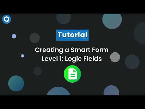 Creating a smart form - Logic Fields