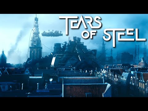 Tears of Steel Trailer
