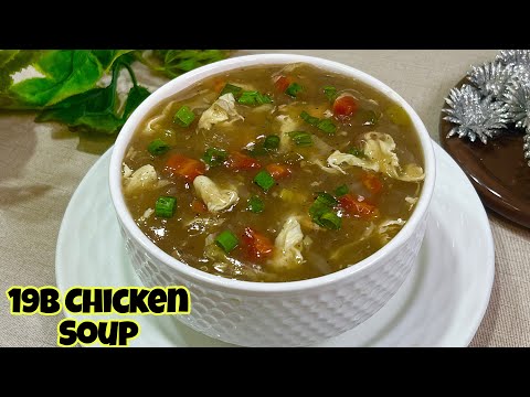 19b Chicken Soup Recipe Restaurant Style | Chicken Soup Banane Ka Tarika | Chicken Soup Recipe
