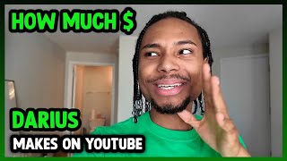 How Much Darius Get paid From YouTube