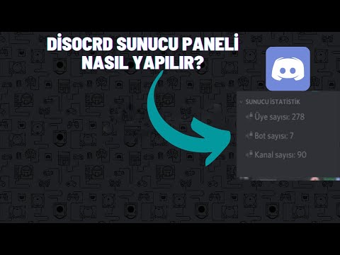 😲2 DAKİKA 'DA SUNUCU PANELİ(ÜYE SAYACI)NASIL YAPILIR | ServerStats Discord Bot✅
