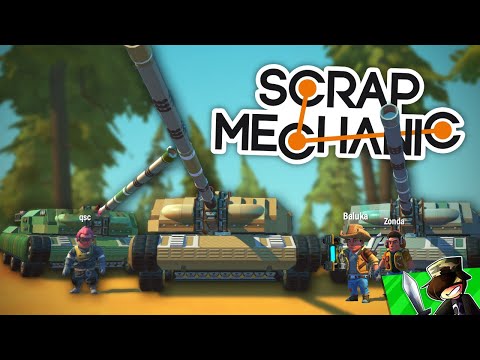 TANKHÁBORÚ! - Q vs ZONDA vs BALUKA - Scrap Mechanic 😲