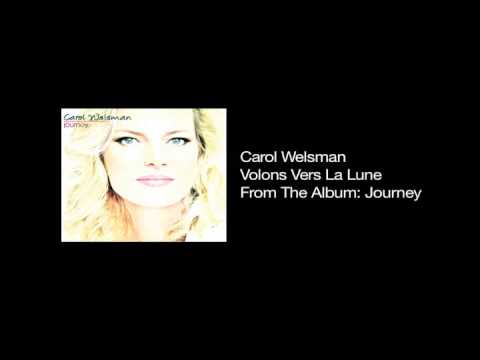 Carol Welsman - Volons vers la lune (Fly me to the moon)