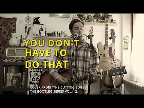 You Don't Have To Do That video