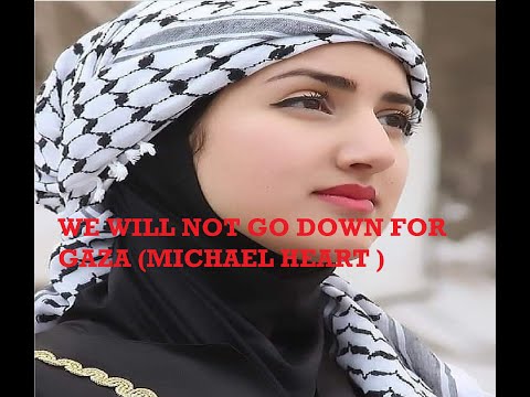 We Will Not Go Down - Gaza ( Michael Heart) Cover