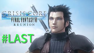 #LAST【RPG】CRISIS CORE FINAL FANTASY VII REUNION～俺、英雄になれたかな～