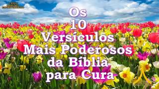 Os 10 Versículos Mais Poderosos da Bíblia para Cura
