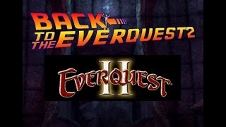 Back to Everquest 2