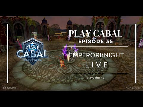 PlayCABAL - EmperorKnight #021