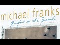 Michael Franks - Now Love Has No End 