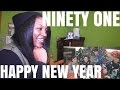 NINETY ONE – Happy New Year | MV REACTION ...