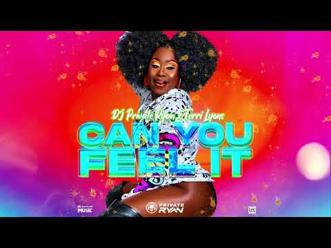 Dj Private Ryan x Terri Lyons - Can You Feel It  (Official Audio)  | BATTALION Music | Soca 2022