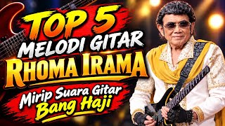 Download lagu TOP 5 LEAD MELODI GITAR RHOMA IRAMA | Bang Haji Mainnya Begini mp3 Download lagu TOP 5 LEAD MELODI GITAR RHOMA IRAMA | Bang Haji Mainnya Begini mp3