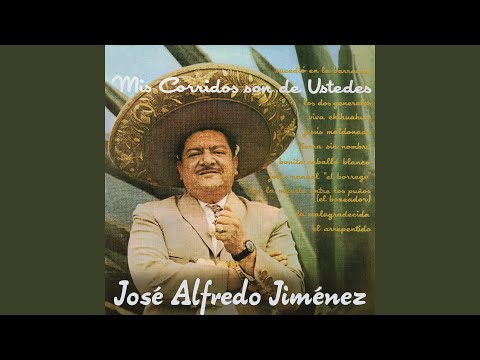 El Boxeador - Jose Alfredo Jimenez