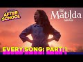 Every Song In Roald Dahl S Matilda The Musical Part 1 Netflix Family