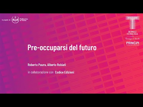 Pre-occuparsi del futuro | Roberto Paura, Alberto Robiati