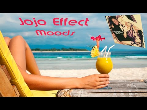 Jojo Effect ~ Moods #JojoEffect #moods  #notwithme  #ChinchinRecords #AnneSchnell