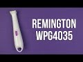 Remington WPG4035 - відео