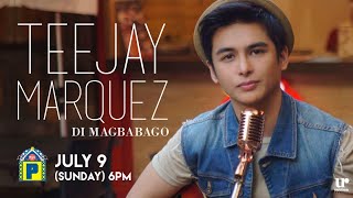 Teejay Marquez - Di Magbabago ( Official MV Teaser )