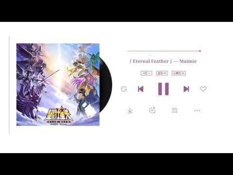 Saint Seiya「 Eternal Feather 」By Maimie Extended Version
