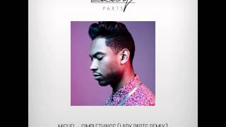 Miguel - Simplethings (Lady Parts Remix)