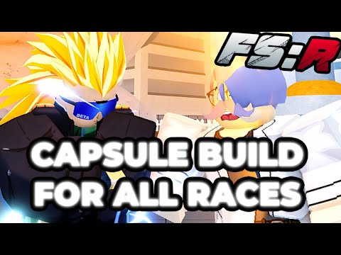 DBZ Final Stand Remastered: Capsule Build For Every Race