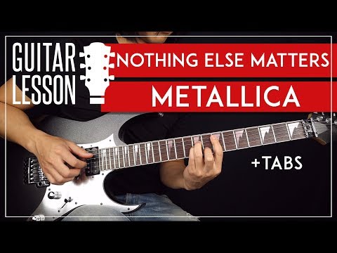 Nothing Else Matters Guitar Lesson 🎸 Metallica Guitar Tutorial |Fingerpicking + Solo + TAB|