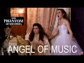 Phantom Of The Opera Live Angel Of Music Act I Scene 2