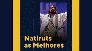 Natiruts - As Melhores Músicas (O Melhor do Reggae)