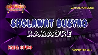 Download lagu SHOLAWAT BUSYRO - KARAOKE (NADA COWO) mp3 Download lagu SHOLAWAT BUSYRO - KARAOKE (NADA COWO) mp3