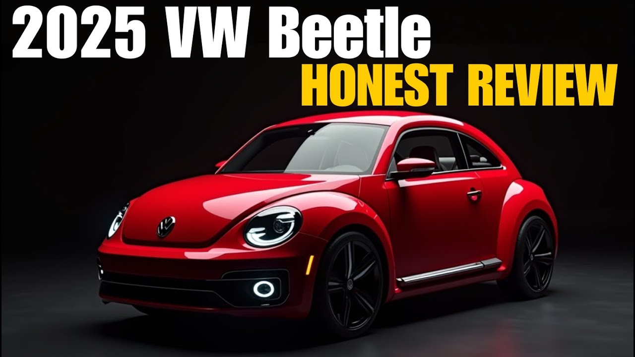 The 2025 Newest Volkswagen VW Beetle Car Review: Everything You Need to Know