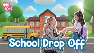 Download lagu School Drop Off Song for Kids | Separation Anxiety | Mr. Kind mp3