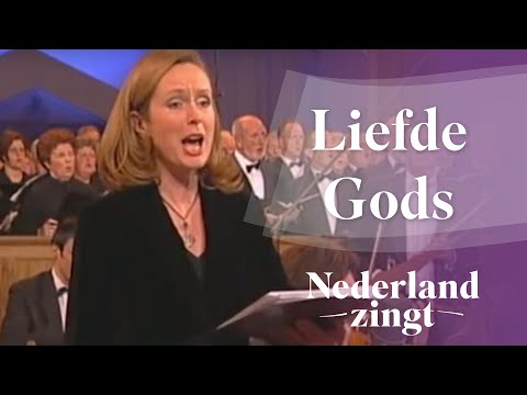 Nederland Zingt: Liefde Gods