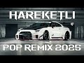 HAREKETLI TURKISH POP DEEP HOUSE REMIX 2025