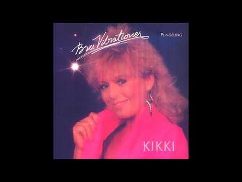 1985 Kikki - Bra Vibrationer