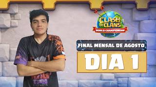 FINAL MENSAL DA QUALIFICATÓRIA DE AGOSTO - DIA 1 | MUNDIAL DE CLASH OF CLANS 2026 #clashworlds 