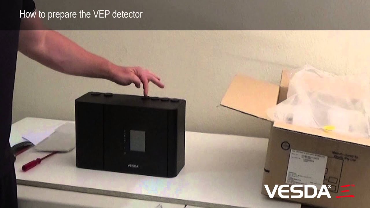 VESDA-E VEP/VEU/VES - How to prepare the detector