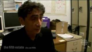 Staying Alive Dr Gabor Mate CBC News the fifth estate 4
