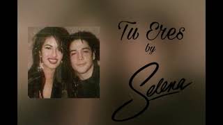 Tu Eres by Selena(Slowed)