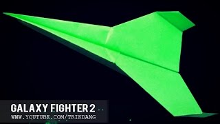BEST PAPER PLANE - How to make a paper airplane that Flies 10000 feet | Galaxy Fighter ⓶