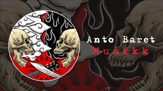 Download lagu ANTO BARET - MUAKKK mp3