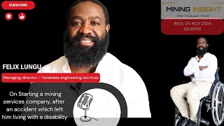 EP-15 | Felix Lungu | Defying Limits | A Leader's Journey | Resilience | Mining Business