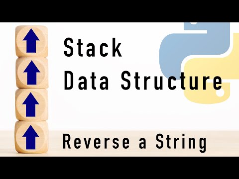 Practical Stack Data Structure Example Reverse a String in Python