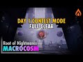 [DAY 1 Blind] Root of Nightmares - Macrocosm