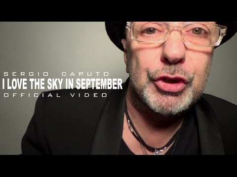 Sergio Caputo I love the sky in September - official video
