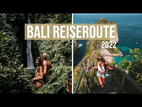 Die ultimative Bali Reiseroute - Plane deine Traumreise!