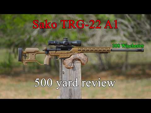 500 yard review: Sako TRG-22 A1