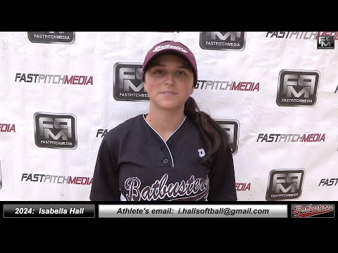 2024 Isabella Hall Athletic Outfielder Softball Recruiting Skills Video - Batbusters Gomes Vigil
