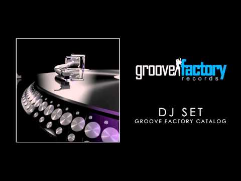Groove Factory Records - Catalog DJ Mix I [October 2013]