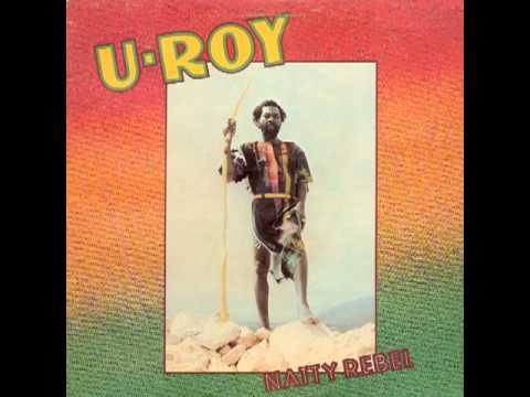 U Roy "Natty Kung Fu"...From..."Natty Rebel" 1976